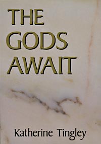 The Gods Await